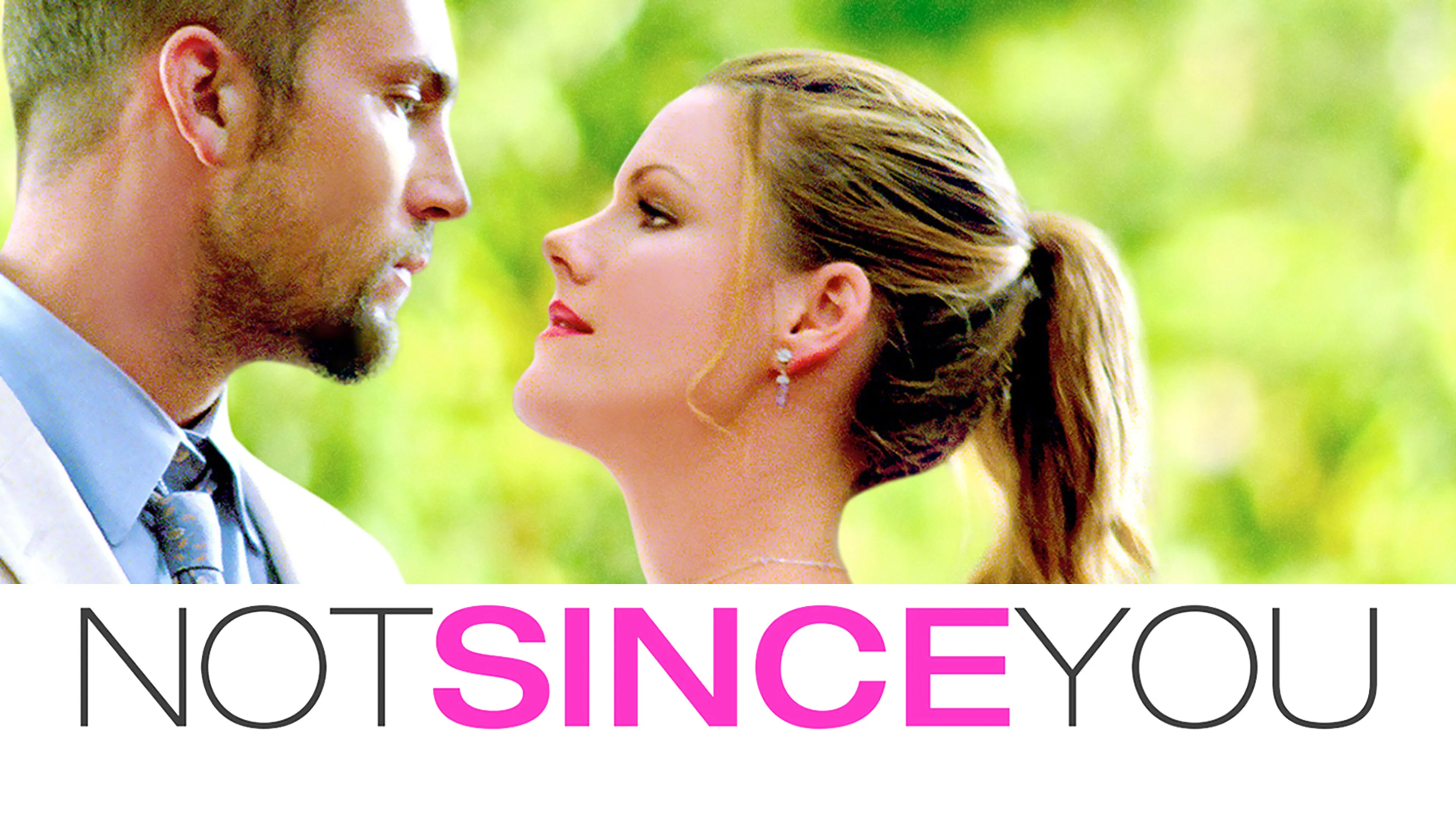 Not Since You poster
